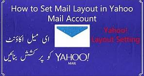 How to set Message Layout in Yahoo Mail Account