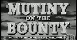 Mutiny on the Bounty (1935) - Theatrical Trailer #2