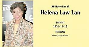Helena Law Lan Movies list Helena Law Lan| Filmography of Helena Law Lan