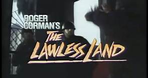 The Lawless Land | movie | 1988 | Official Trailer