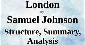 London by Samuel Johnson | Structure, Summary, Analysis