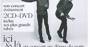 Alain Souchon - Ici & Là En Concert Au Dôme De Paris