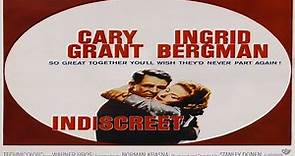 Indiscreet (1958) - full movie starring Cary Grant and Ingrid Bergman