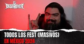 TODOS LOS FESTIVALES (MASIVOS) DE METAL EN MÉXICO 2024 | EL DESTROYER