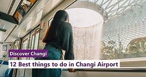 Discover Changi: 12 Best Things to do in Changi Airport