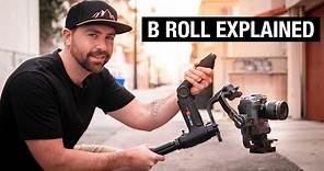 What Is B ROLL? Plus 3 Tips to Get CINEMATIC Footage
