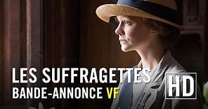 Les Suffragettes - Bande-annonce officielle HD VF