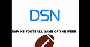 Dundalk vs Milford Mill Academy Game- 2023 DSN DMV HS Football Game Of The Week