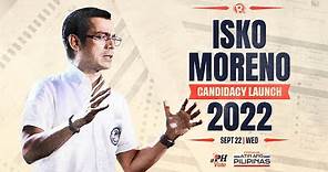 Isko Moreno launches 2022 candidacy for president