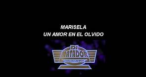 Un Amor en el Olvido karaoke - Marisela