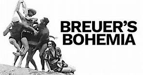Breuer's Bohemia — Official Trailer