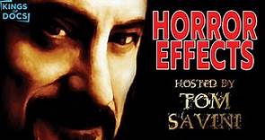 Horror FX Hosted By Fright Master Tom Savini 📽️ FULL HORROR DOCUMENTARY