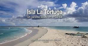 Isla la Tortuga - Un paraíso oculto en el Caribe