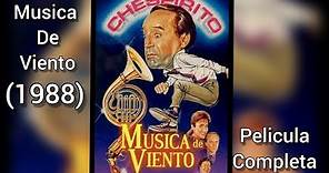 Musica de viento Película completa (Chespirito) Comedia mexicana Roberto Gómez Bolaños.
