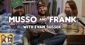 The Musso & Frank Grill with Evan Susser