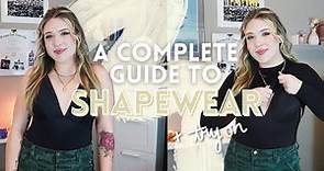A Complete Guide to Shapewear | How to Wear It + Choosing The Right Fit for Your Body