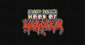 Snoop Dogg's Hood of Horror (2006) Trailer And TV Spots (HD)