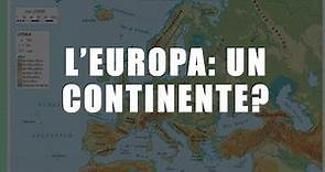 L'Europa: un continente?