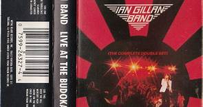 Ian Gillan Band - Live At The Budokan