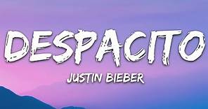 Justin Bieber - Despacito (Lyrics / Letra) ft. Luis Fonsi & Daddy Yankee