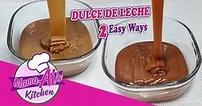 2-Easy Ways Dulce de Leche