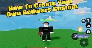 How To Make Your Own Custom Bedwars Map! (Guide with Tips and Tricks) ROBLOX