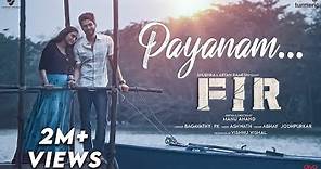 Payanam - Official Video Song | FIR | Ashwath | Vishnu Vishal | Manu Anand | Reba Monica John