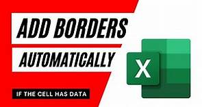 How To Add Borders Automatically To Cells In Excel