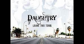 Daughtry - Leave This Town (Full Album)