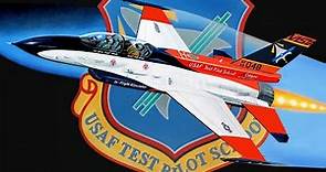 USAF TEST PILOT SCHOOL - Training the Test Pilots of Tomorrow