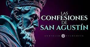Las Confesiones de San Agustín | Filosofía Religiosa | Audiolibros en Español Completos