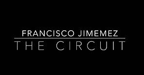 Francisco Jimenez - The Circuit