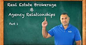 Real Estate License Exam Prep - Brokerage and Agency relationship Explained. Part 1