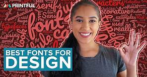 How to Choose the Best Font for Your Design: Printful Print-On-Demand