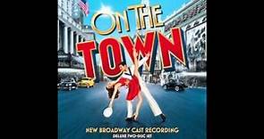 On the Town (New Broadway Cast Recording)- New York, New York