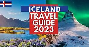 Iceland Travel Guide - Best Places to Visit and Things to do in Iceland in 2023