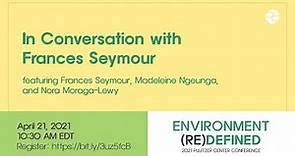 In Conversation with Frances Seymour