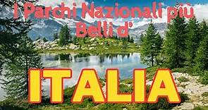 I Parchi Nazionali più Belli d'Italia