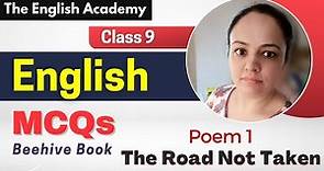 CBSE Class 9 English Poem 1 The Road Not Taken Important MCQs | Class 9 Beehive book Poem 1 MCQs