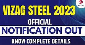 Vizag Steel Recruitment 2023 | Rashtriya Ispat Nigam Limited Recruitment 2023 | Know Full Details
