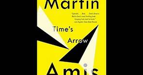 Plot summary, “Time's Arrow” by Martin Amis in 5 Minutes - Book Review