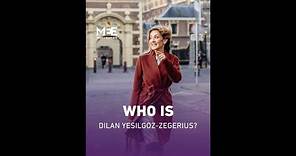 Who is Dilan Yesilgoz-Zegerius?