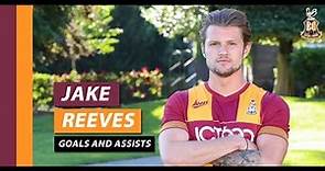 Jake Reeves Goals and Assists!