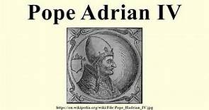 Pope Adrian IV