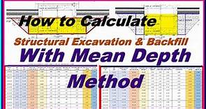 How to Calculate Structural Excavation & Backfill With Mean Depth Method.