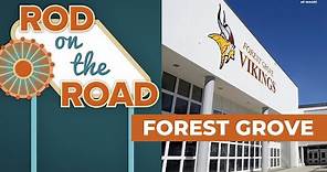 Rod on the Road: Forest Grove