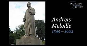 Exploring Scotland's Forgotten History - Andrew Melville