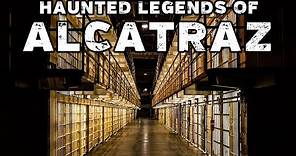 Haunted Alcatraz: Ghost Stories From The Rock