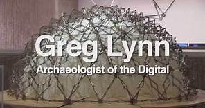 Greg Lynn: Archaeologist of the Digital [Trailer]