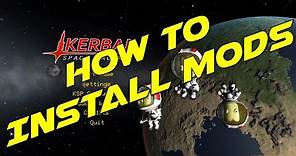 Kerbal Space Program - How to Install Mods